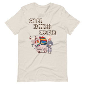 CHIEF HAPPINESS OFFICER MAN unisex tshirt