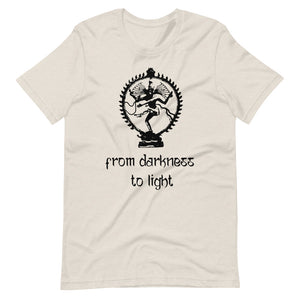 FROM DARKNESS TO LIGHT unisex tshirt