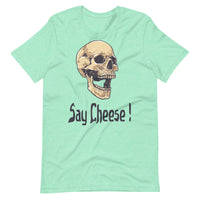 SAY CHEESE unisex tshirt
