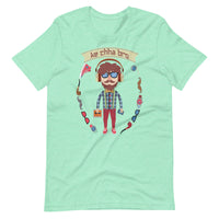 HIPSTER KE CHHA BRO unisex tshirt
