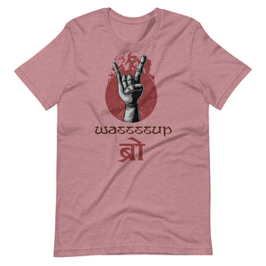 WASSSSUP BRO Unisex Nepali t-shirt and Hindi t-shirt