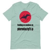 PTERODACTYL'S P unisex tshirt
