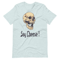 SAY CHEESE unisex tshirt
