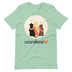 UNCONDITIONAL LOVE unisex tshirt