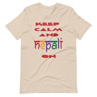 KEEP CALM AND NEPALI ON unisex tshirt
