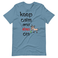 KEEP CALM AND BOKA ON unisex tshirt