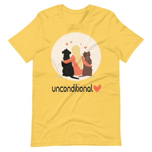 UNCONDITIONAL LOVE unisex tshirt