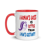 A WOMAN'S GUESS 11oz color inside mug
