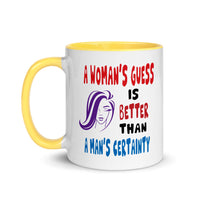 A WOMAN'S GUESS 11oz color inside mug
