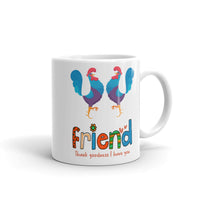 THANK GOODNESS FOR FRIEND 11oz/15oz all white mug
