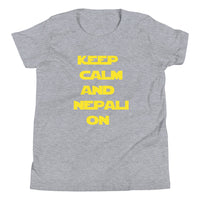 KEEP CALM AND NEPALI ON STAR WARS youth tshirt