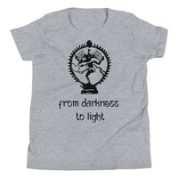 FROM DARKNESS TO LIGHT youth tshirt
