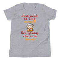 NEED TO FIND ONESELF youth tshirt
