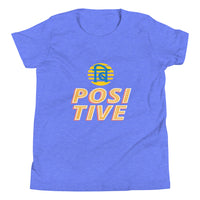 BE POSITIVE youth tshirt