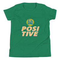 BE POSITIVE youth tshirt