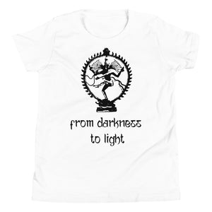 FROM DARKNESS TO LIGHT youth tshirt