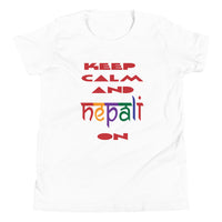 KEEP CALM AND NEPALI ON COLORFUL youth tshirt
